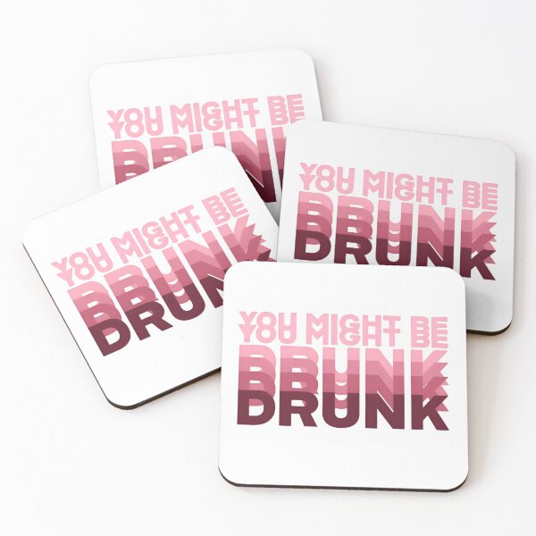 Item preview, You might be drunk - funny saying  designed and sold by SkeletonsDanger.