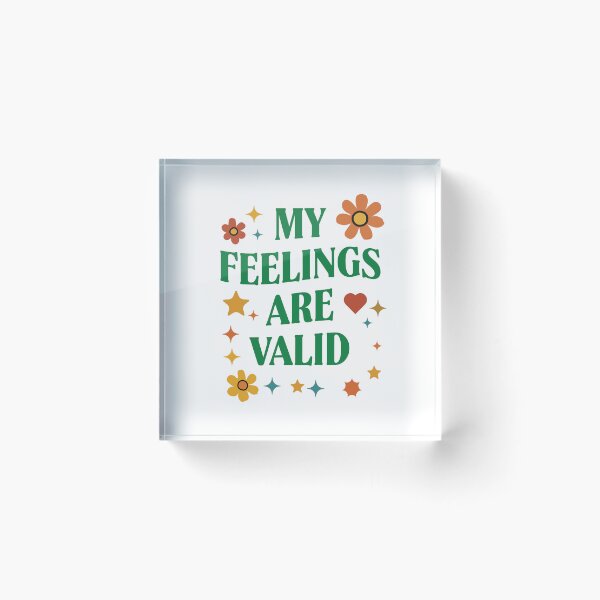 Item preview, "My Feelings Are Valid" Retro Affirmation T-Shirt  Affirm your emotions with this stylish and meaningful "My Feelings Are Valid designed and sold by Koony House and Field.