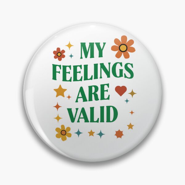 Item preview, "My Feelings Are Valid" Retro Affirmation T-Shirt  Affirm your emotions with this stylish and meaningful "My Feelings Are Valid designed and sold by Koony House and Field.