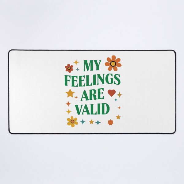 Item preview, "My Feelings Are Valid" Retro Affirmation T-Shirt  Affirm your emotions with this stylish and meaningful "My Feelings Are Valid designed and sold by Koony House and Field.