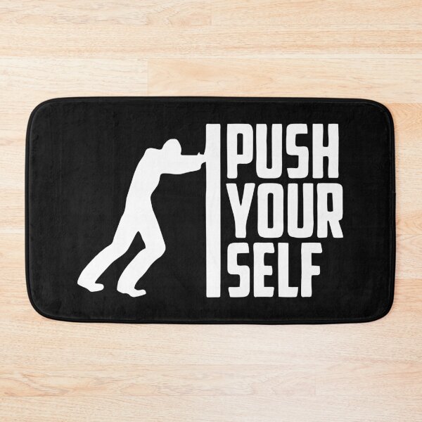 Item preview, Push Yourself - White designed and sold by Pokeytank.