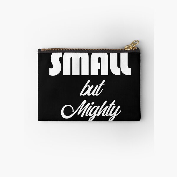 Item preview, Small but mighty - Small but oh! designed and sold by ChrisFeil.