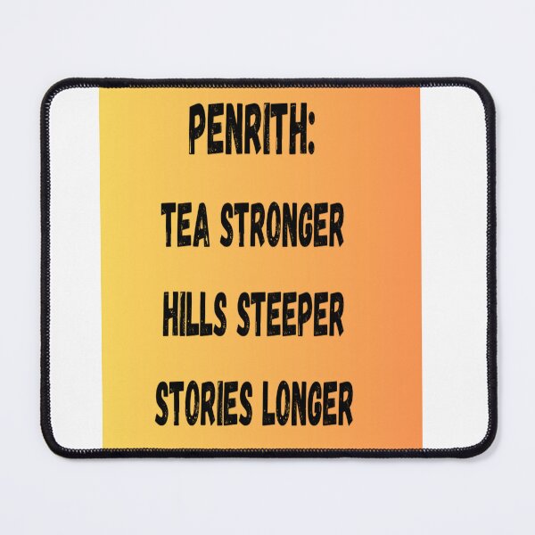 Item preview, PENRITH - Tea Stronger... designed and sold by HimUpNorth.