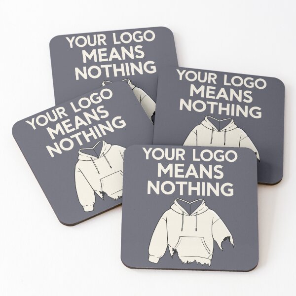 Item preview, Your Logo Means Nothing to Me – Quietly Rebellious Anti-Brand designed and sold by FocusChillax.