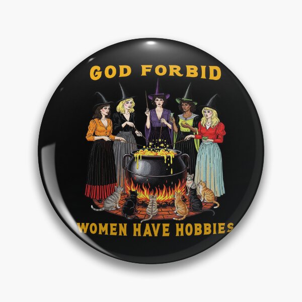Item preview, God Forbid Women Have Hobbies designed and sold by TeeARTHY.
