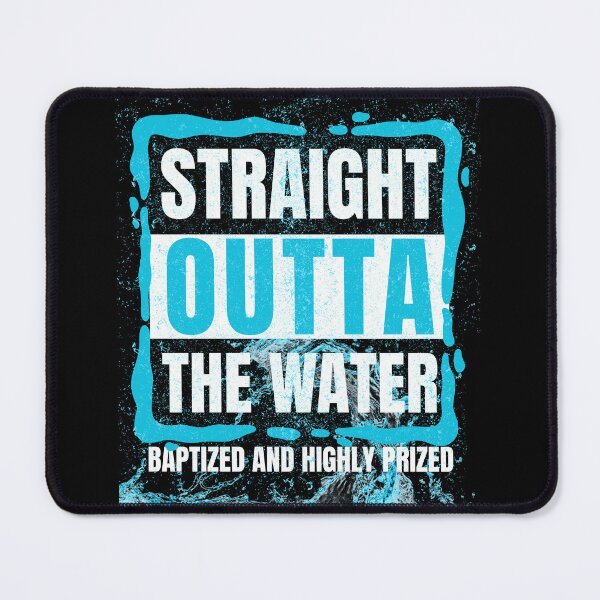 Item preview, Straight outta the water baptized designed and sold by Faith & Joy by Lulu.