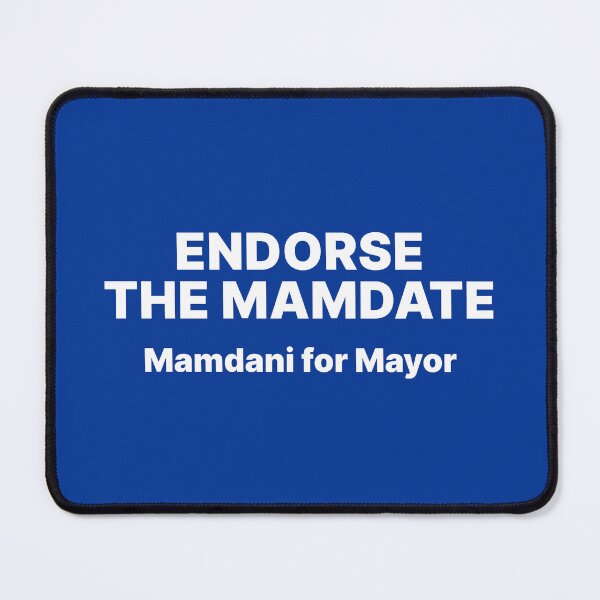 Item preview, Endorse the Mamdate - Mamdani for Mayor | NYC Mayoral Election designed and sold by ThingsOnTees.