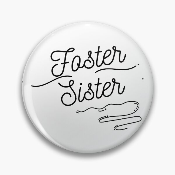 Item preview, Foster Sister - Black Cursive Letters designed and sold by GFamilyC.