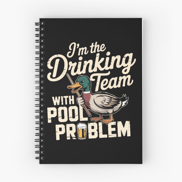 Item preview, I'm the drinking team with a pool problem Billiards Pool Players 8 ball 9 ball designed and sold by sols.
