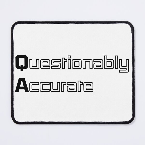 Item preview, Funny QA Computer Engineering Acronym Pun designed and sold by ThePungineer.