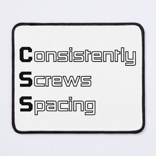 Item preview, Funny CSS Computer Engineering Acronym Pun designed and sold by ThePungineer.