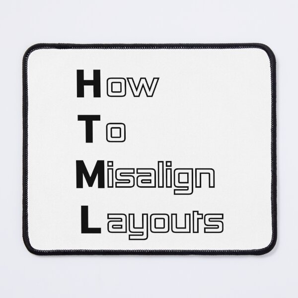 Item preview, Funny HTML Computer Engineering Acronym Pun designed and sold by ThePungineer.