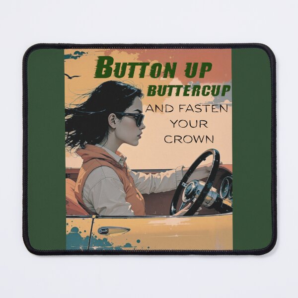 Item preview, Button Up Buttercup Fasten Your Crown Graphic T-Shirt, Retro Car Girl Power Tee designed and sold by Estelle Printworks.