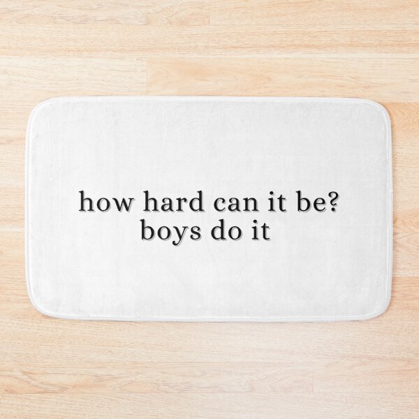 Item preview, how hard can it be? boys do it (black) designed and sold by madebysam :).