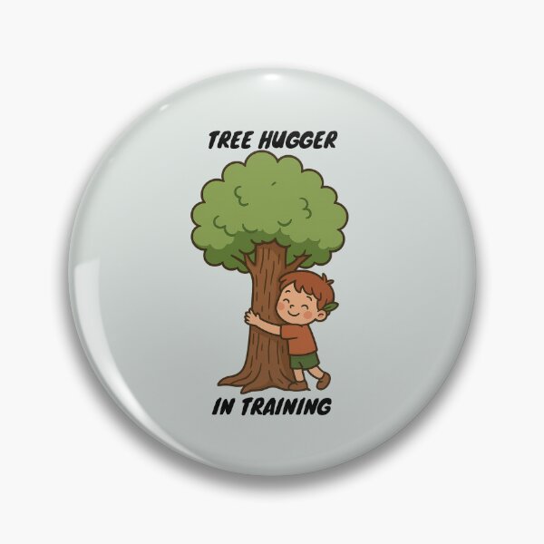 Item preview, Tree Hugger In Training designed and sold by WILDBYCØLE.