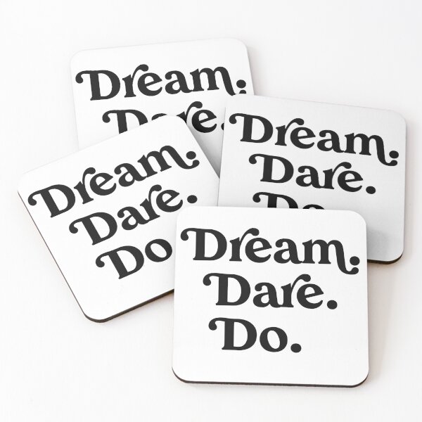 Item preview, Dream. Dare. Do. - Short Motivational Mantra for Action Takers designed and sold by Soaring Eagle.