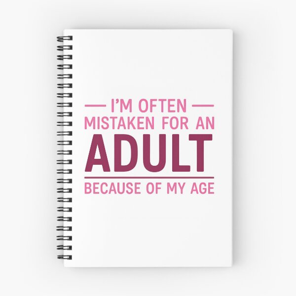 Item preview, I'm often mistaken for an adult because of my age - funny saying  designed and sold by SkeletonsDanger.