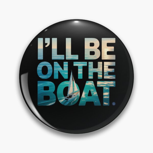 Artikelvorschau, Ich werde auf dem Boot sein. Lustige Seeleute entworfen und verkauft von NightWisdom.