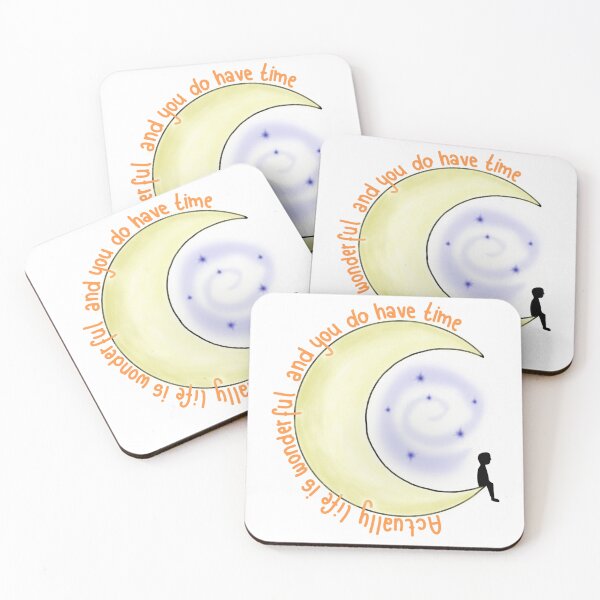 Item preview, Moon Man- Actually life is wonderful and you do have time designed and sold by tillysbusinessH.