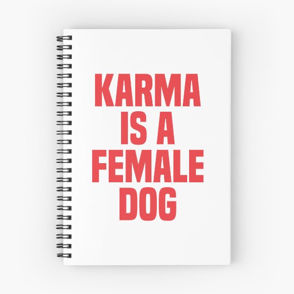 Item preview, Karma Is A Female Dog - Metaphor - Text 2 designed and sold by Vector-Artist.