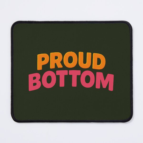 Item preview, Proud Bottom designed and sold by Atlas Kai.