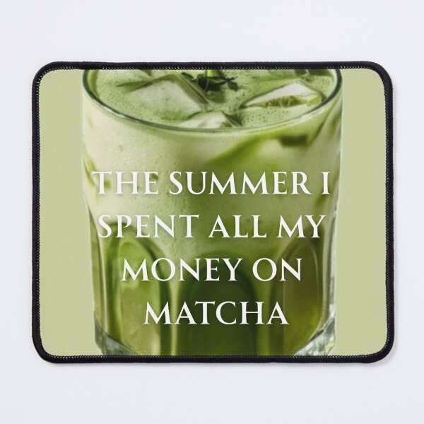 Item preview, The Summer I Spent All My Money on Matcha designed and sold by madebymir.