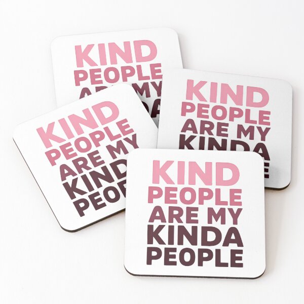 Item preview, Kind people are my kinda people Funny words bold Saying designed and sold by SkeletonsDanger.