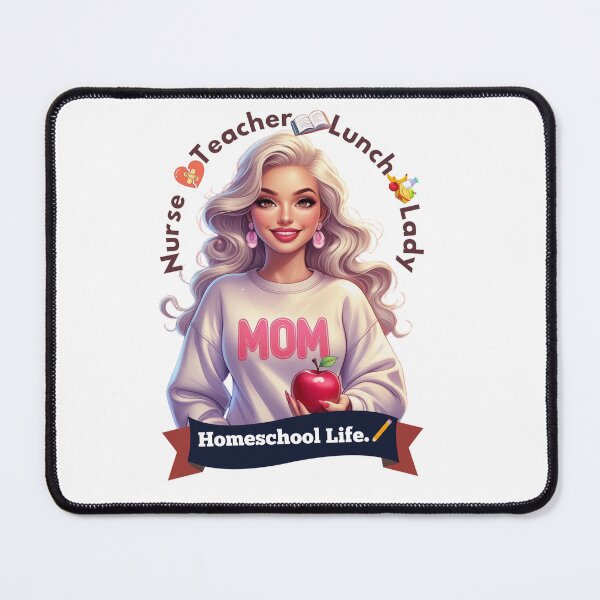 Item preview, Homeschool Life Mom — Nurse, Lunch Lady, Teacher designed and sold by 444wardMovement.
