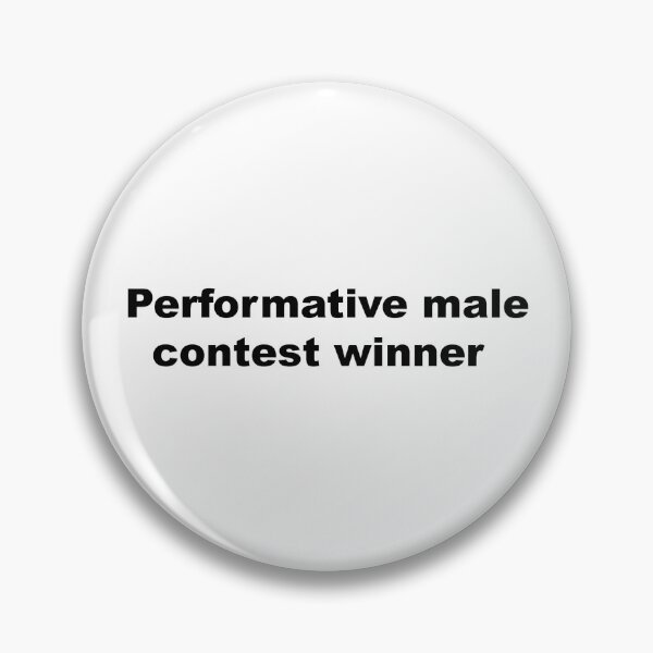Item preview, Performative male contest winner designed and sold by 4biddenshirts.