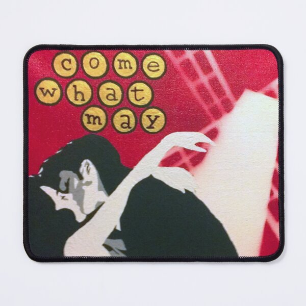 Item preview, Come What May designed and sold by CaptainThing.