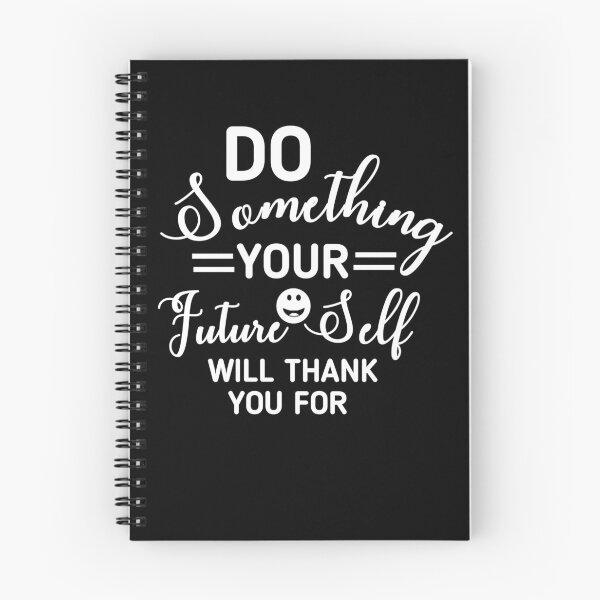 Item preview, Do Something Your Future Self Will Thank You For – Motivational Quote designed and sold by Abibless1998.
