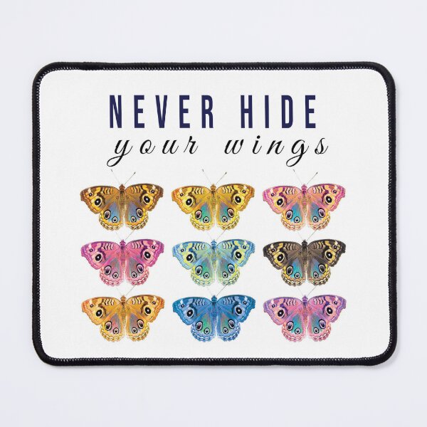 Item preview, Never Hide Your Wings designed and sold by MilabArt.