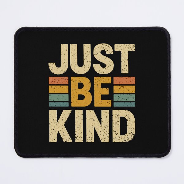 Item preview, JUST BE KIND – Positive Message Typography designed and sold by XcellentPlus.