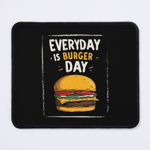 Item preview, Everyday is Burger Day designed and sold by StudioRedKoala.