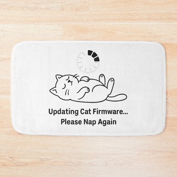 Item preview, Updating Cat Firmware – Funny Sleeping Cat Tech Design designed and sold by jelonkaa.