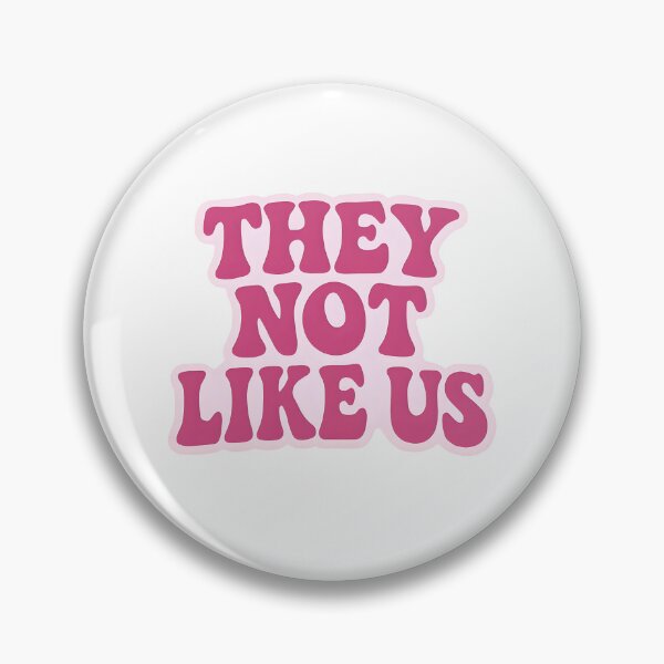 Item preview, They Not Like Us designed and sold by CharmStudio.