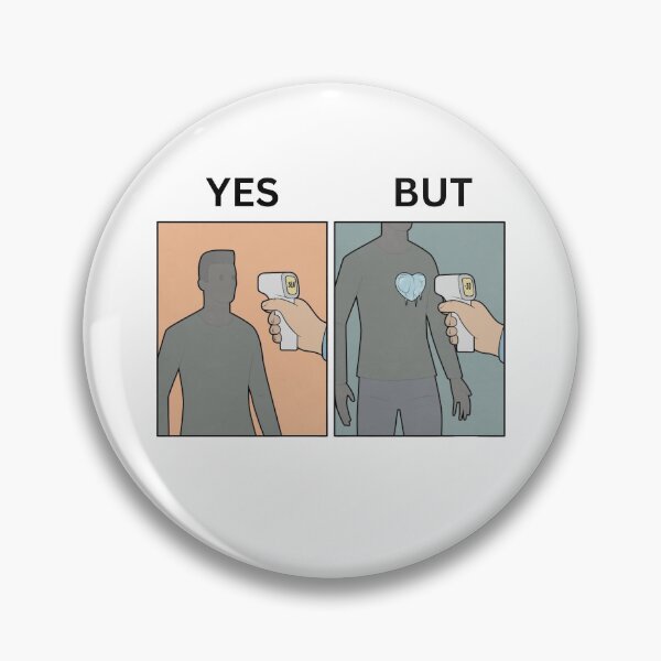 Item preview, Yes But Heart Version - Thanksgiving, Christmas And Birthday Party Gift Ideas for Memes Lovers and Fans designed and sold by Memeing Everything.