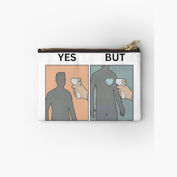 Item preview, Yes But Heart Version - Thanksgiving, Christmas And Birthday Party Gift Ideas for Memes Lovers and Fans designed and sold by Memeing Everything.
