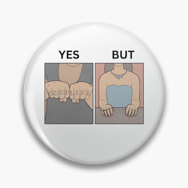 Item preview, Yes But Good Life Tattoo Version - Thanksgiving, Christmas And Birthday Party Gift Ideas for Memes Lovers and Fans designed and sold by Memeing Everything.