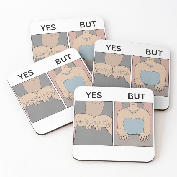 Item preview, Yes But Good Life Tattoo Version - Thanksgiving, Christmas And Birthday Party Gift Ideas for Memes Lovers and Fans designed and sold by Memeing Everything.