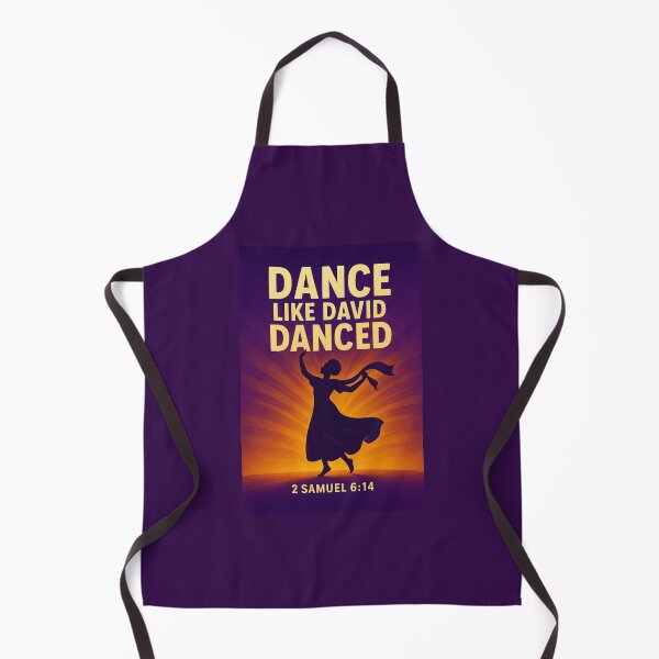 Item preview, Dance Like David Danced – Christian Worship Art designed and sold by astersgraphics.