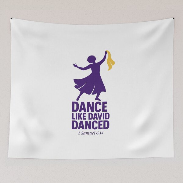 Item preview, Dance Like David Danced – Christian Worship Art designed and sold by astersgraphics.