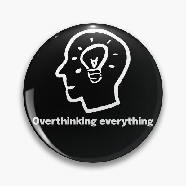 Item preview, Overthinking everything designed and sold by LieveseyDievesey.