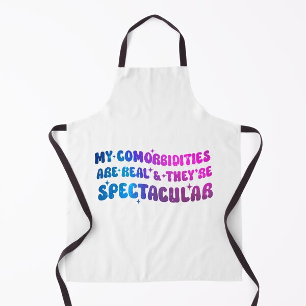 Item preview, Comorbidities Real Spectacular T-Shirts Hoodies Pins Stickers Magnets Mugs Posters Funny Chronic Illness Chronically Ill Autoimmune Spoonies Humorous Tees Gifts Chronically Ill designed and sold by ChronicillnessT.