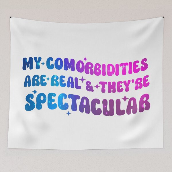 Item preview, Comorbidities Real Spectacular T-Shirts Hoodies Pins Stickers Magnets Mugs Posters Funny Chronic Illness Chronically Ill Autoimmune Spoonies Humorous Tees Gifts Chronically Ill designed and sold by ChronicillnessT.