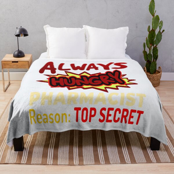 Item preview, Always Hungry Pharmacist Reason: Top Secret! designed and sold by DNC1134.