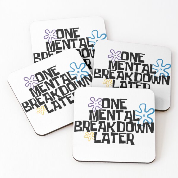 Item preview, One Mental Breakdown Later - Relatable Pop Culture Humor designed and sold by Frazzlehaus.