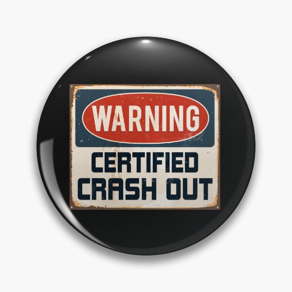 Item preview, Warning Certified Crash Out Bold Urban Slang designed and sold by elderberry.