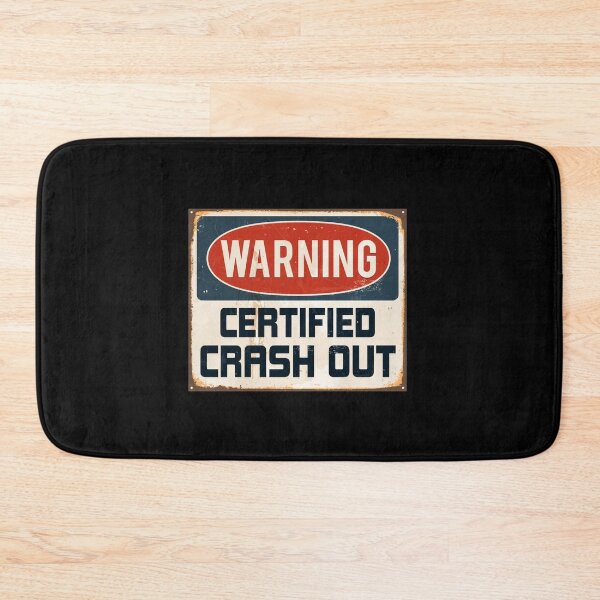 Item preview, Warning Certified Crash Out Bold Urban Slang designed and sold by elderberry.