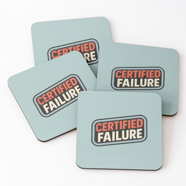 Item preview, Certified Failure Sign designed and sold by AnotherFemaleHuman.